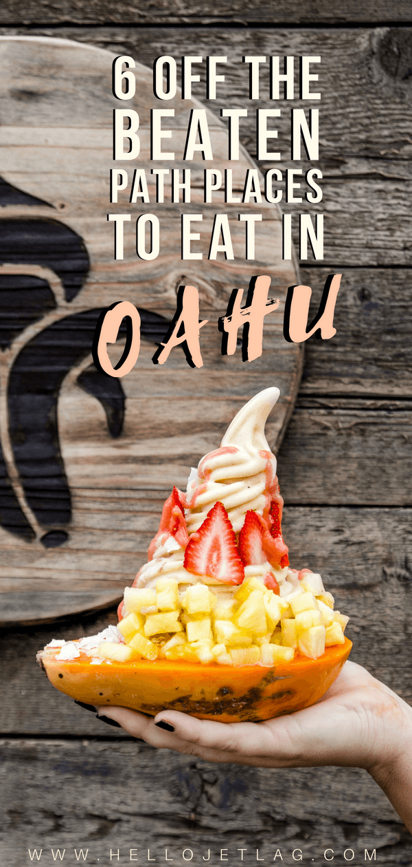 6 Off the Beaten Path Places to Eat in Oahu // Poke, Pizza and Pancakes