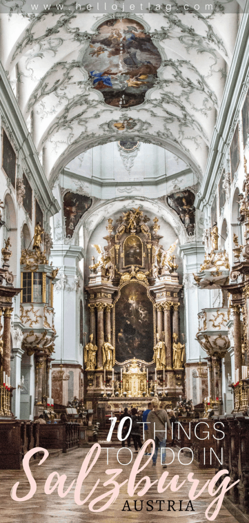 10 Things to Do in Salzburg // What to See & Where to Stay
