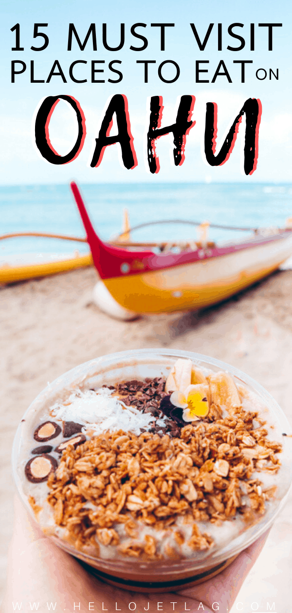 Must Visit Places to Eat on Oahu