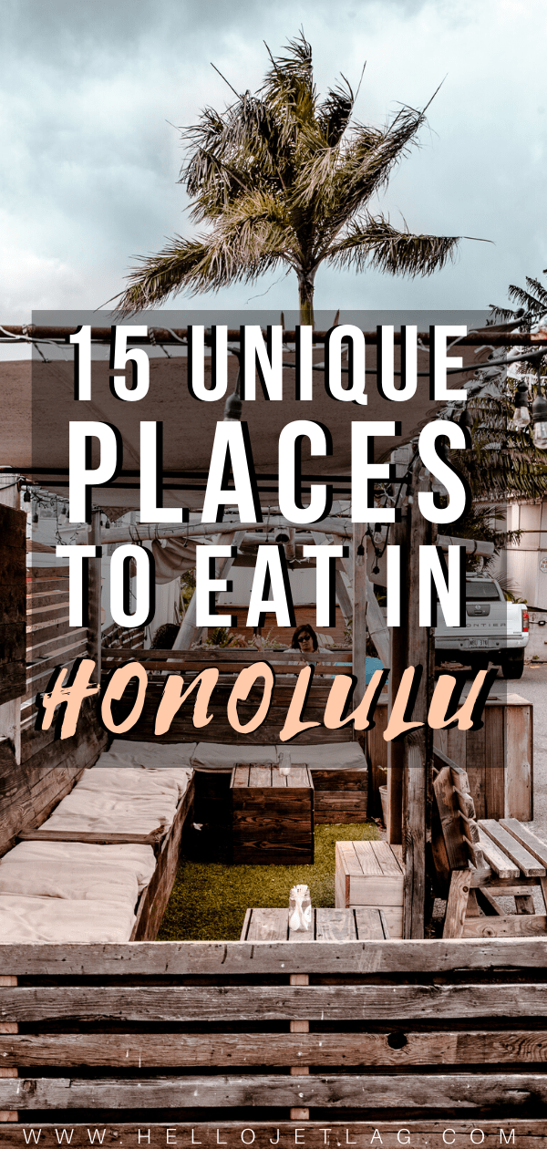 Unique Places to Eat in Honolulu 