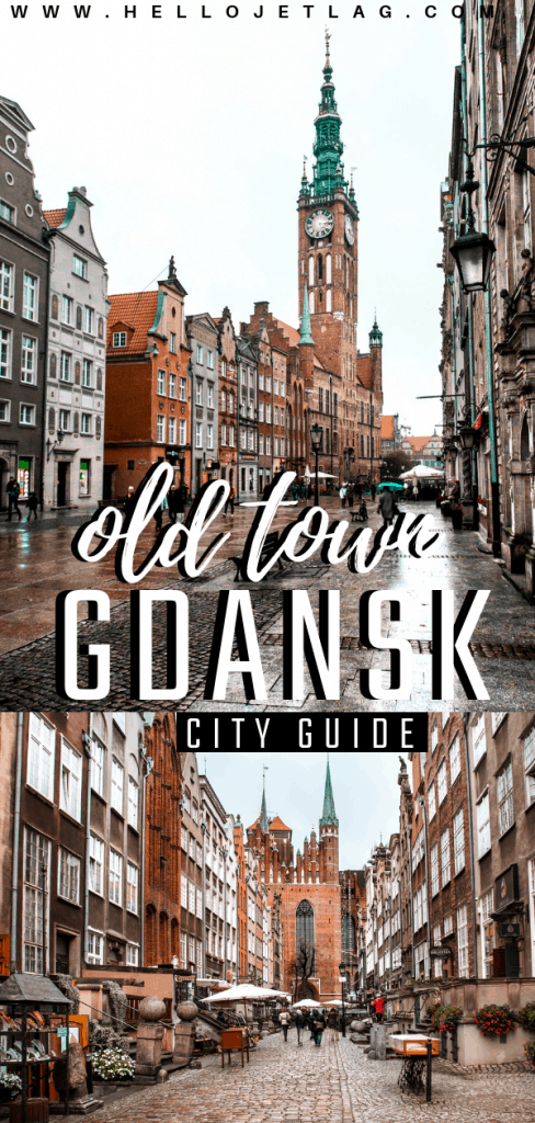 Guide to Visiting Old Town Gdansk