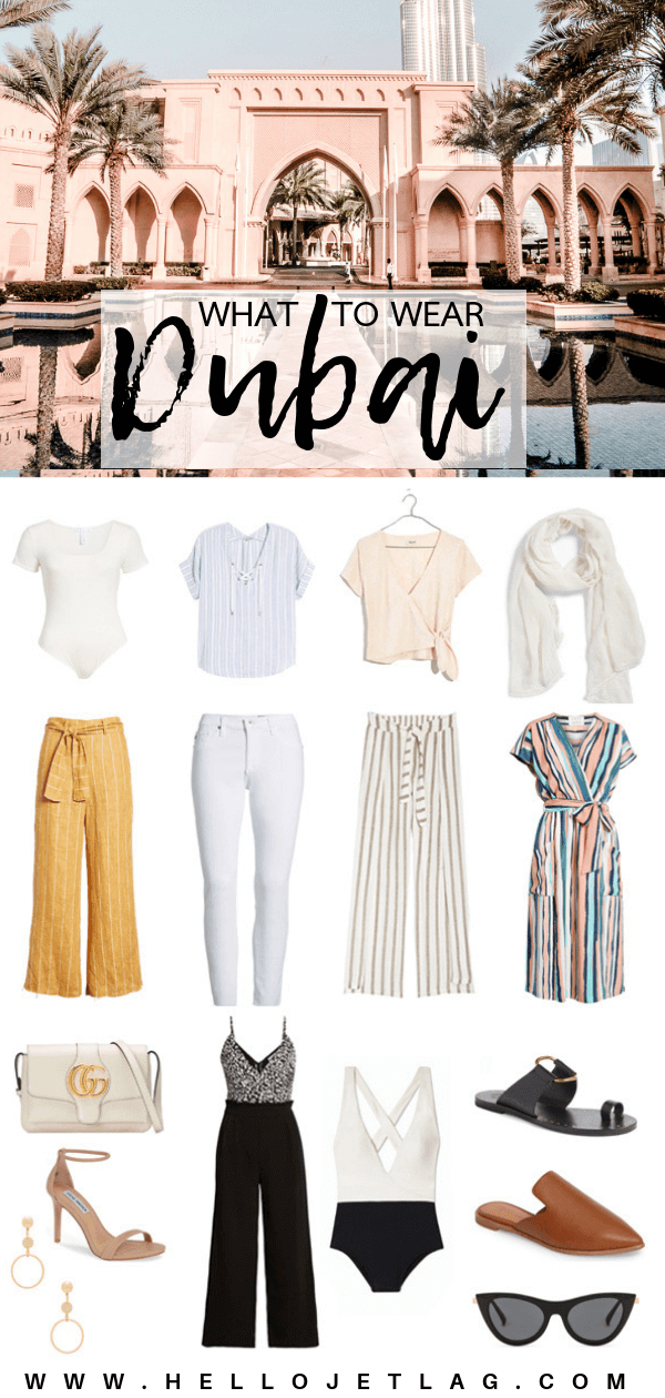 The Dubai Travel Guide // What to Wear in Dubai: Outfit Ideas, Fashion Tips and Advice for What to Pack