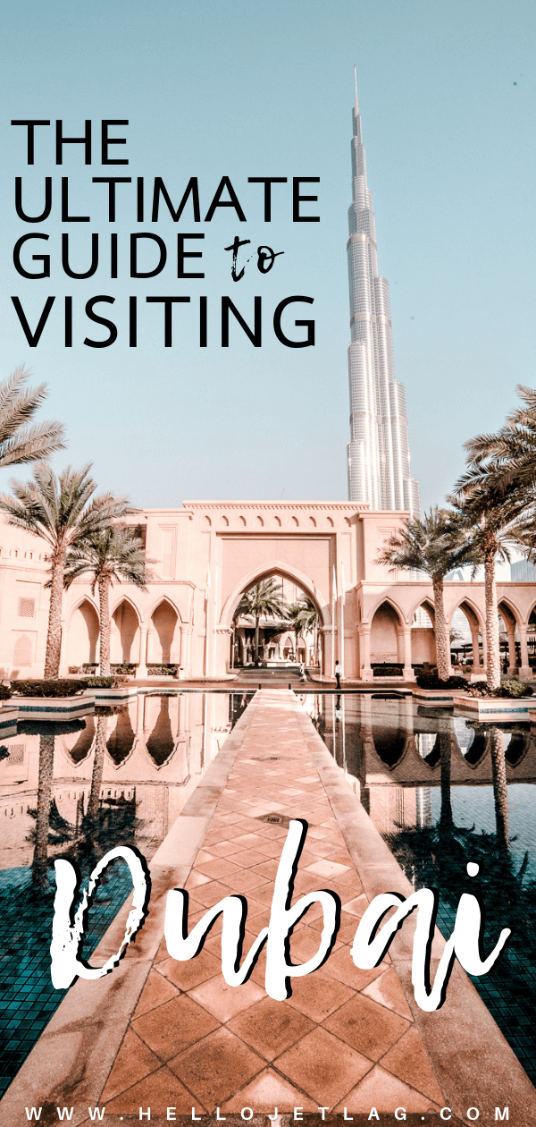 The Ultimate Dubai Travel Guide // Everything you need to know for a visit to the United Arab Emirates including transportation tips, things to do, what to wear, photography and more! 