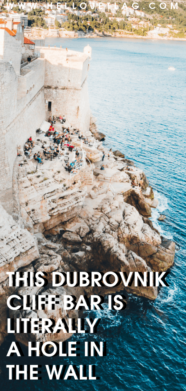 Dubrovnik, Croatia Cliff Bar - Buza Bar 