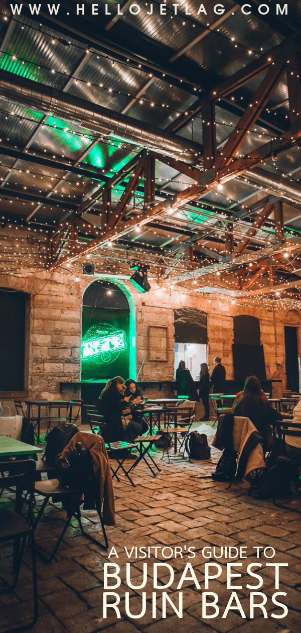 The 10 greatest RUIN BARS in BUDAPEST