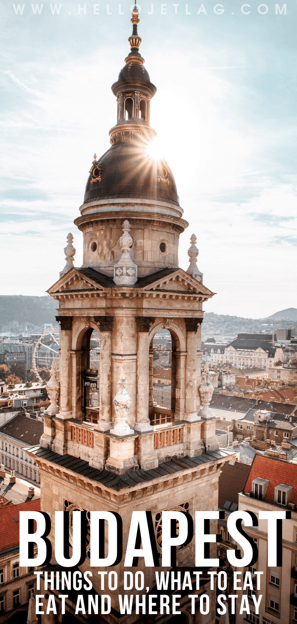 A First Timer's Guide to Budapest 