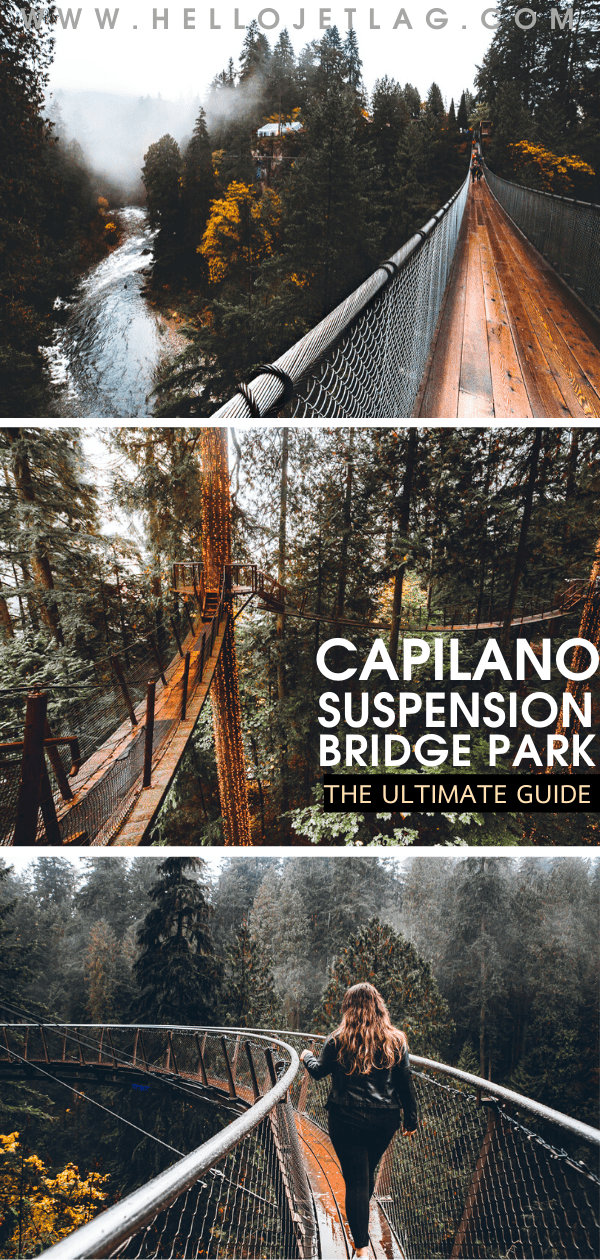 Capilano Suspension Bridge Park Guide 