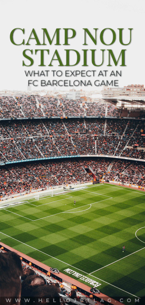 A complete guide to visiting Camp Nou Stadium for an FC Barcelona game. What to expect, how to get tickets, how to get there, tips for visiting & more 